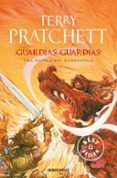 ¡guardias! ¡guardias! (mundodisco 8 / guardia de la ciudad 1)