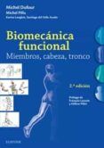 biomecánica funcional. miembros cabeza tronco (2ª ed.)
