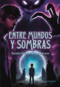 Entre mundos y sombras