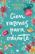 cien razones para odiarte mis razones 1