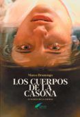 los cuerpos de la casona