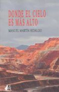 Donde el cielo es más alto