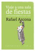viaje a una sala de fiestas y otros escritos dispersos 1952-1959 