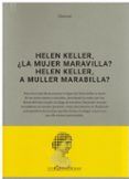helen keller la mujer maravillar - helen keller a muller marab illar