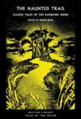 the haunted trail