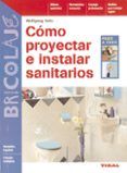Cómo proyectar e instalar sanitarios