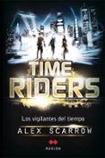 time riders los vigilantes del tiempo
