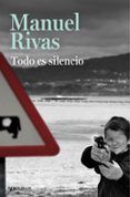 todo es silencio