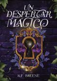 un despertar magico