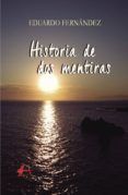 historia de 2 mentiras