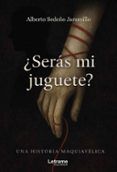 seras mi jugueter