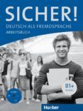 sicher b1+: arbeitsbuch m. audio-cd