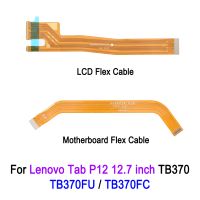 cable flexible de placa base lcd para lenovo tab p12 de 127 pulgadas tb370 tb370fu  tb370fc
