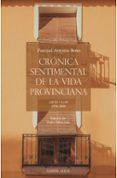 cronica sentimental de la vida provinciana