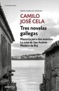 tres novelas gallegas