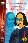 quevedo la palabra y el muro