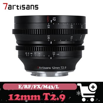 Lente Cine 7artisans 12mm T2.9 APS-C lente cielo estrellado de gran apertura para Sony A7 Fuji X-T3 Canon R6 Sigma L
