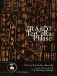 grande tercera phase