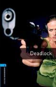 deadlock obl 5 oxford bookworms library