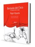 bestiario del circo el vientre de la carpa