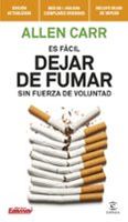 es facil dejar de fumar sin fuerza de voluntad