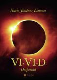 vivid despertad