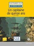 un capitaine de 15 ans - niveau 1a1 - livre  cd lectures cle en fra