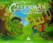 Greenman and The Magic Forest, A : Pupil's book. Stickers, popouts