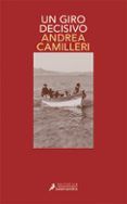 un giro decisivo serie montalbano 10