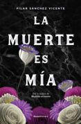 la muerte es mia