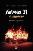 ibd autobus 31 al infierno