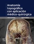 anatomia topografica con aplicacion medico-quirurgica