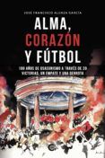 (i.b.d.) alma corazon y fútbol