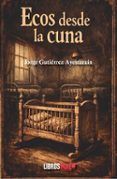 ecos desde la cuna