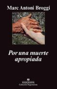 por una muerte apropiada
