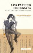 los papeles de ibiza 35: poemas cuentos y ensayos ineditos