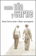 Como uña y carne
