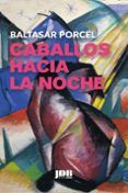 caballos hacia la noche
