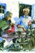 historias y relatos sobre la vejez axarquia almeriense