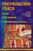 preparacion fisica teoria aplicaciones y metodologia practica