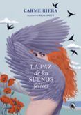 la paz de los suenos felices