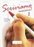 scriviamo insieme! 2  (b1b2)