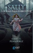 sally luchar para sobrevivir