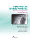 fracturas de humero proximal reeducacion general y propioceptiva