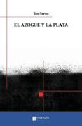 el azogue y la plata