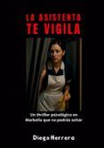 La Asistenta te vigila