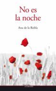 No es la noche