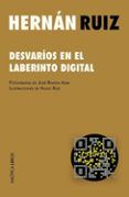 desvarios en el laberinto digital