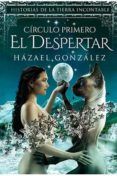 el despertar- circulo primero (historias de la tierra incontable)
