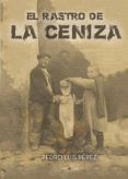 rastro de la ceniza